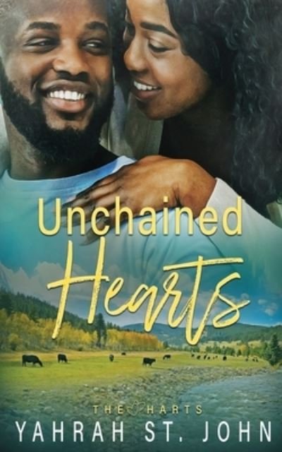 Cover for Yahrah St. John · Unchained Hearts (Book) (2022)