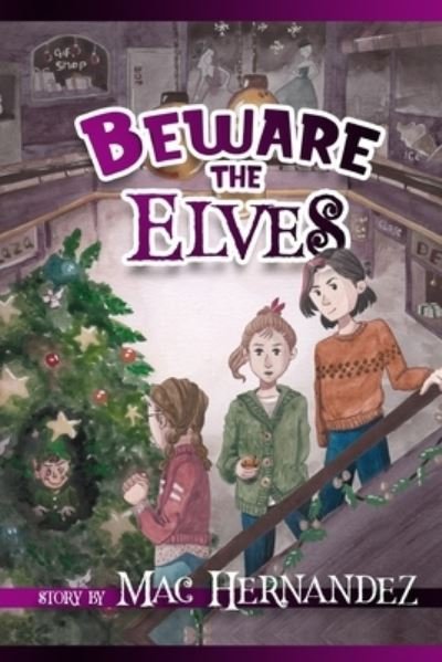 Cover for Beware Books · Beware the Elves (Paperback Book) (2019)