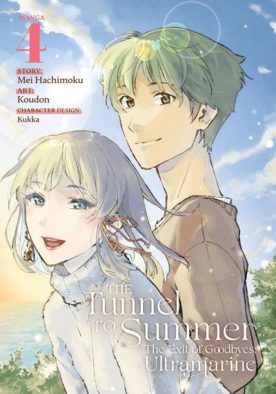Cover for Mei Hachimoku · The Tunnel to Summer, the Exit of Goodbyes: Ultramarine (Manga) Vol. 4 - The Tunnel to Summer, the Exit of Goodbyes: Ultramarine (Manga) (Paperback Bog) (2023)