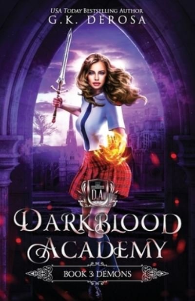 Cover for G K DeRosa · Darkblood Academy (Pocketbok) (2019)