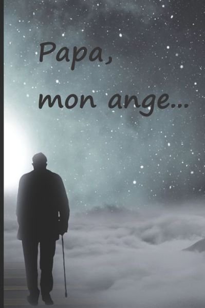 Cover for Ter Rai · Papa, mon ange... (Taschenbuch) (2019)