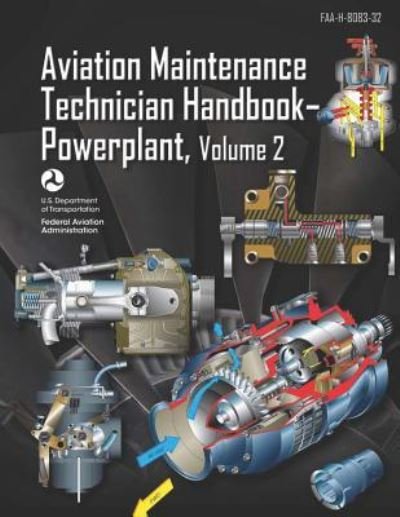 Cover for Federal Aviation Administration · Aviation Maintenance Technician Handbook-Powerplant Volume 2 (Pocketbok) (2018)