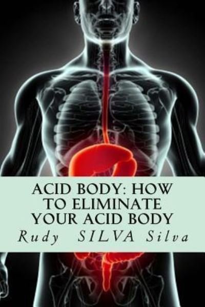 Cover for Rudy Silva Silva · Acid Body (Pocketbok) (2018)