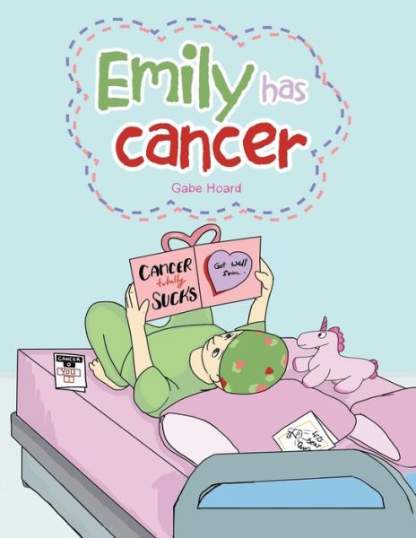 Cover for Gabe Hoard · Emily Has Cancer (Paperback Book) (2019)