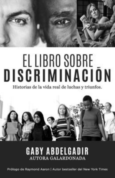 Cover for Amazon Digital Services LLC - KDP Print US · El Libro Sobre DiscriminaciÃ³n (Paperback Book) (2021)