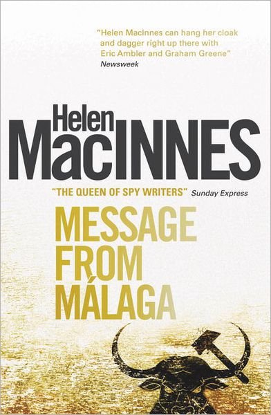 Cover for Helen Macinnes · Message From Malaga (Pocketbok) (2012)