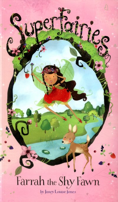 Cover for Janey Louise Jones · Farrah the Shy Fawn - Superfairies (Paperback Book) (2016)