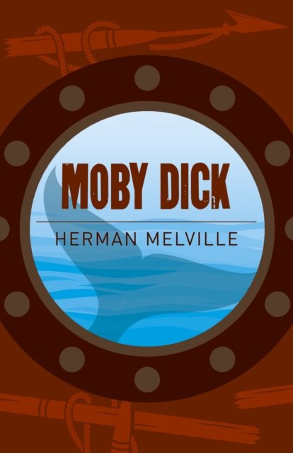 Cover for Herman Melville · Moby Dick - Arcturus Classics (Paperback Bog) (2016)