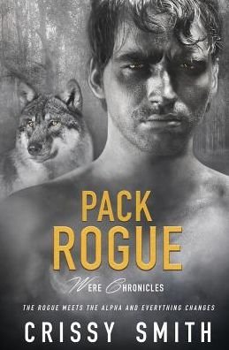 Cover for Crissy Smith · Pack Rogue (Paperback Book) (2017)