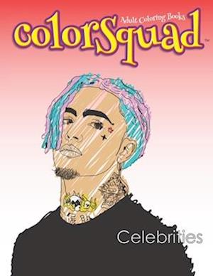 Cover for Stephen Palmer · ColorSquad Adult Coloring Books : Celebrities (Book) (2018)