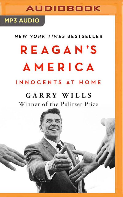 Cover for Garry Wills · Reagan's America (CD) (2020)