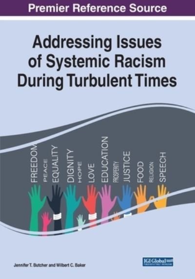 Cover for Butcher   Baker · Addressing Issues of Systemic Racism During Turbulent Times (Paperback Book) (2021)