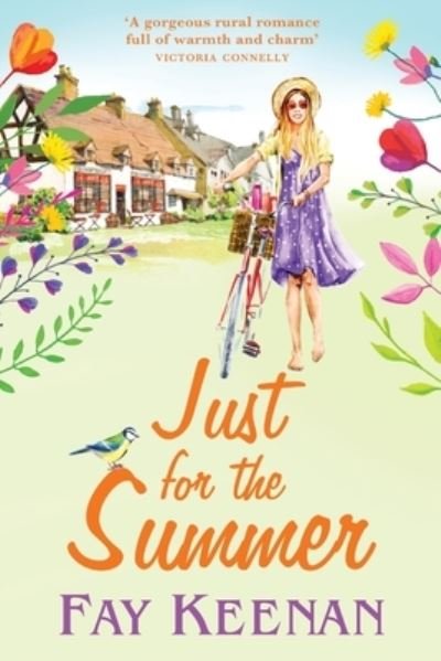 Cover for Fay Keenan · Just for the Summer: Escape to the country for the perfect romantic read (Taschenbuch) [Large type / large print edition] (2021)