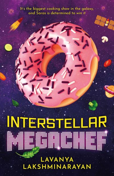 Lavanya Lakshminarayan · Interstellar MegaChef - Flavour Hacker (Paperback Book) (2024)