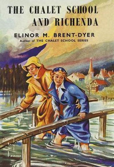 Cover for Elinor Brent-Dyer · Chalet School and Richenda (Paperback Book) [New edition] (2018)