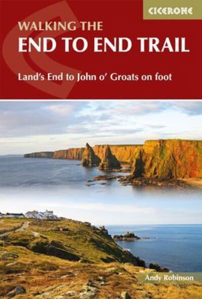 Cover for Andy Robinson · Walking The End to End Trail: Land's End to John o' Groats on foot (Paperback Book) [2 Revised edition] (2019)