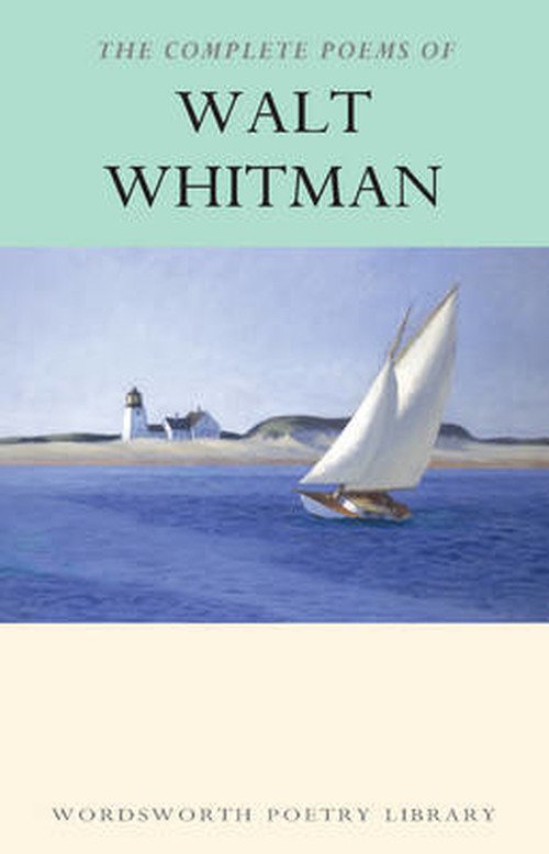 Cover for Walt Whitman · The Complete Poems of Walt Whitman - Wordsworth Poetry Library (Paperback Book) [New edition] (1995)