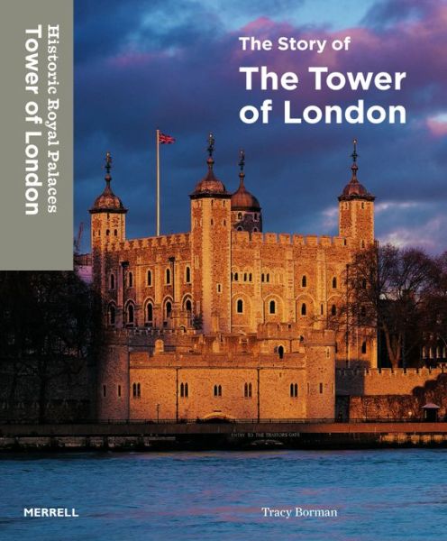 Cover for Tracy Borman · Story of TheTower of London (Paperback Book) (2015)