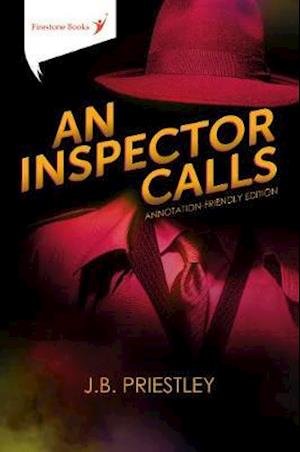 Cover for J. B. Priestley · An Inspector Calls: Annotation-Friendly Edition (Pocketbok) [Enhanced edition] (2019)