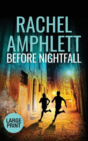 Before Nightfall: An action-packed thriller - Rachel Amphlett - Książki - Saxon Publishing - 9781913498337 - 12 czerwca 2020