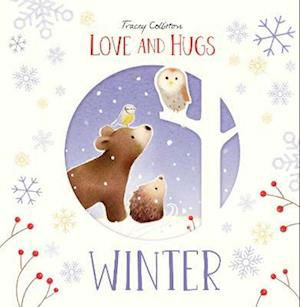 Cover for Tracey Colliston · Love and Hugs: Winter (Gebundenes Buch) [UK edition] (2023)