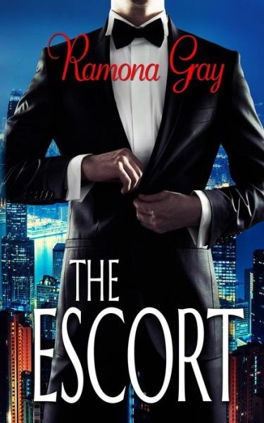 The Escort - Ramona Gray - Books - Kelly Ketchell - 9781926483337 - February 23, 2015