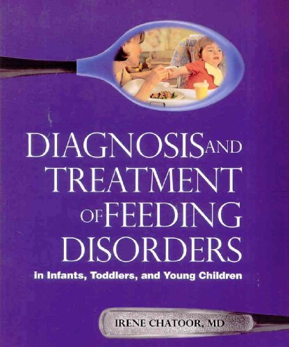 Cover for Md · Diagnosis and Treatment of Feeding Disorders in Infants, Toddlers, and Young Children (Paperback Book) (2008)