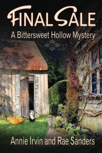 Cover for Rae Sanders · Final Sale: a Bittersweet Hollow Mystery (Paperback Book) (2014)