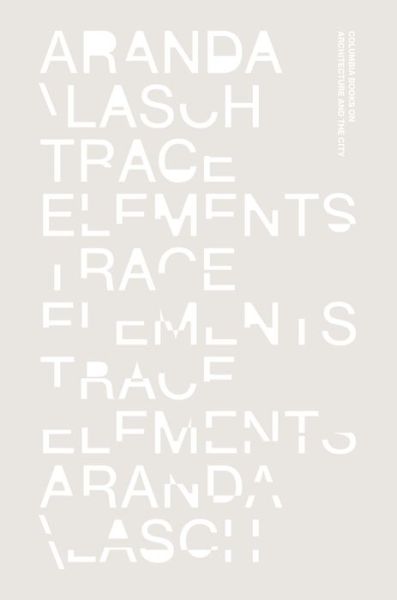 Cover for Benjamin Aranda · Trace Elements (Paperback Book) (2017)