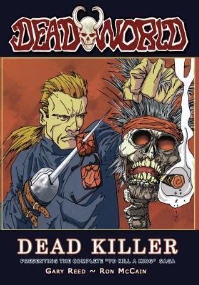 Deadworld - Gary Reed - Boeken - Caliber Comics - 9781942351337 - 30 juni 2016