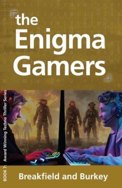 Cover for Charles Breakfield · Enigma Gamers (Book) (2022)