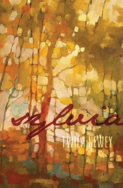 Cover for Twila Newey · Sylvia (Pocketbok) (2020)