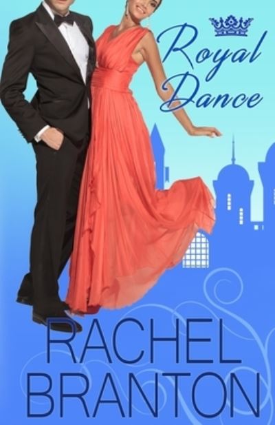 Cover for Branton Rachel Branton · Royal Dance (Paperback Book) (2022)