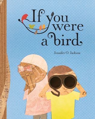 Cover for Jennifer Jackson · If You Were a Bird (Pocketbok) (2021)