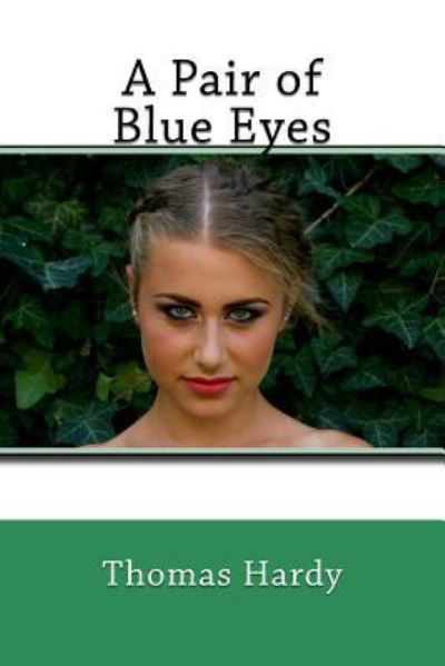 Cover for Thomas Hardy · A Pair of Blue Eyes (Paperback Book) (2017)