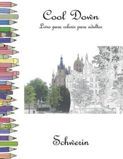 Cool Down - Livro para colorir para adultos - York P. Herpers - Books - Createspace Independent Publishing Platf - 9781979432337 - November 3, 2017