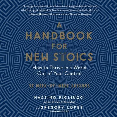 Cover for Massimo Pigliucci · A Handbook for New Stoics Lib/E (CD) (2019)