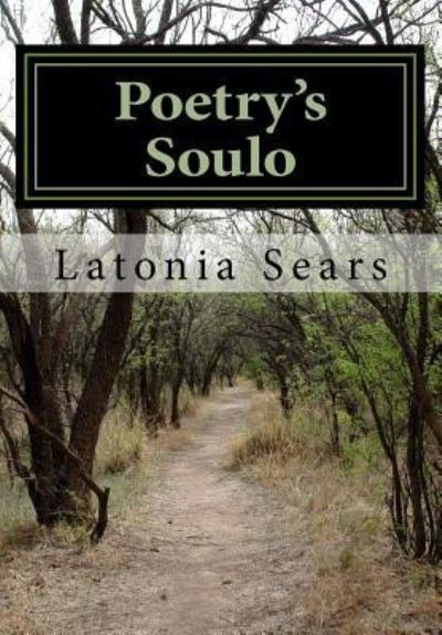 Cover for Latonia Sears · Poetry's Soulo (Paperback Book) (2018)