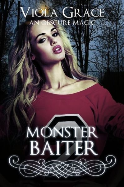 Cover for Viola Grace · Monster Baiter - Obscure Magic (Paperback Book) (2017)