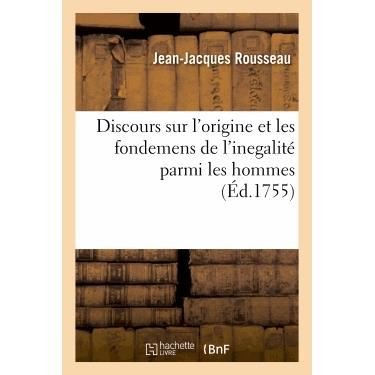 Cover for Rousseau-j-j · Discours Sur L'origine et Les Fondemens De L'inegalite Parmi Les Hommes (Taschenbuch) (2013)