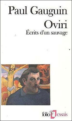 Oviri (Ecrits d'un sauvage) - Paul Gauguin - Books - Editions Flammarion - 9782070325337 - March 3, 1989