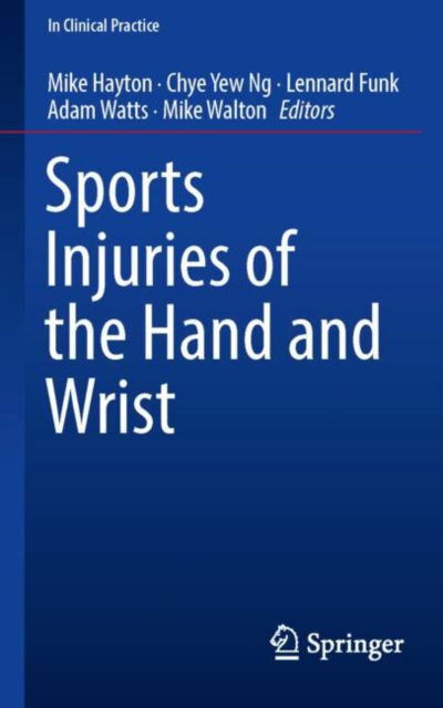 Cover for Hayton · Sports Injuries of the Hand and Wrist - In Clinical Practice (Paperback Book) [2019 edition] (2019)