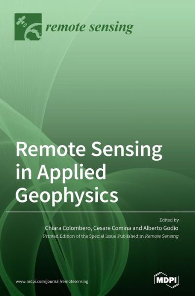 Cover for Chiara Colombero · Remote Sensing in Applied Geophysics (Hardcover Book) (2020)