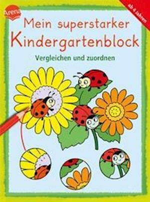 Cover for Angela Fischer-Bick · Mein superstarker Kindergartenblock. Vergleichen und zuordnen (Bog) (2023)