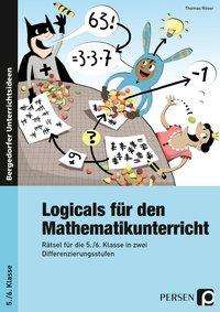 Logicals für den Mathematikunterr - Röser - Books -  - 9783403236337 - 