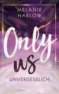 Cover for Melanie Harlow · Only Us - Unvergesslich (Paperback Book) (2021)
