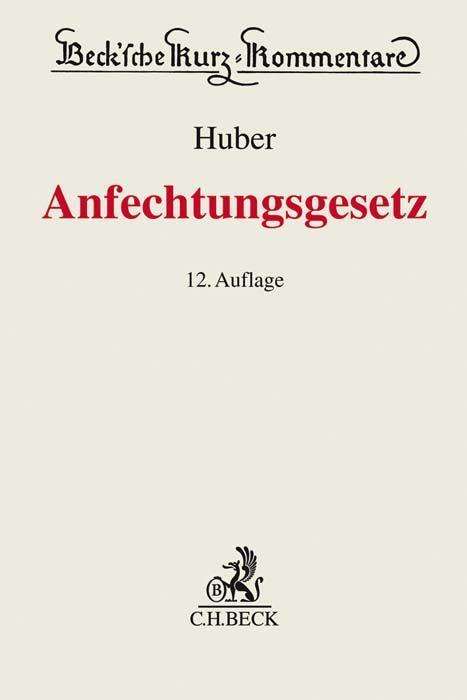 Cover for Huber · Anfechtungsgesetz (AnfG) (N/A)