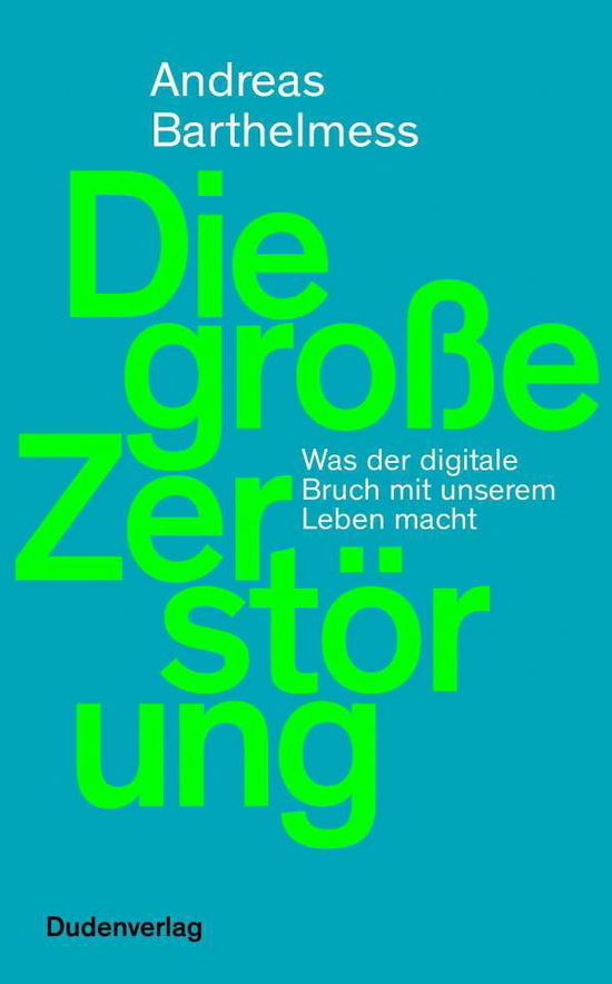 Cover for Barthelmess · Die große Zerstörung (Book)