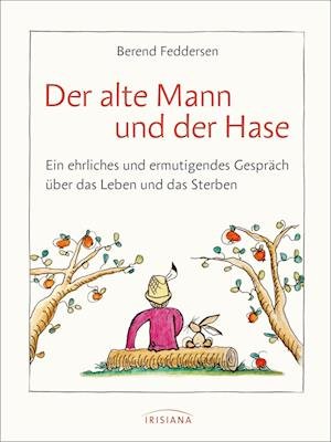 Cover for Berend Feddersen · Der alte Mann und der Hase (Book) (2022)