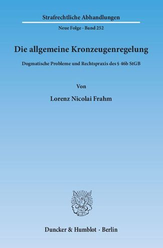 Cover for Frahm · Die allgemeine Kronzeugenregelung (Book) (2014)